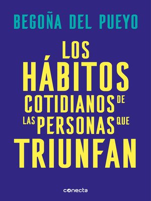 cover image of Los hábitos cotidianos de las personas que triunfan